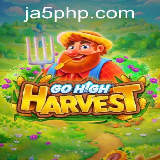 Unveiling the Thrilling World of GoHighHarvest: Your Ultimate Gaming Adventure Awaits